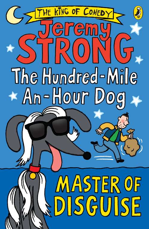 Book cover of The Hundred-Mile-an-Hour Dog: The Hundred-mile An-hour Dog (The Hundred-Mile-An-Hour Dog)