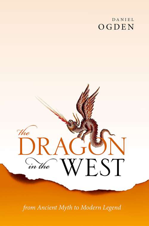 Book cover of The Dragon in the West: From Ancient Myth to Modern Legend