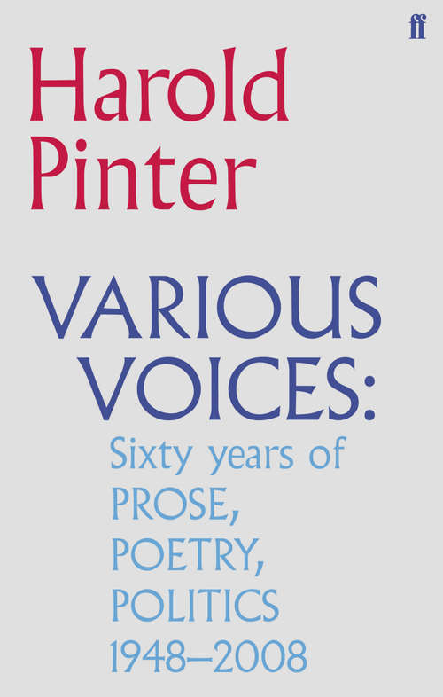 Book cover of Various Voices: Prose, Poetry, Politics 1948-2008 (Main)