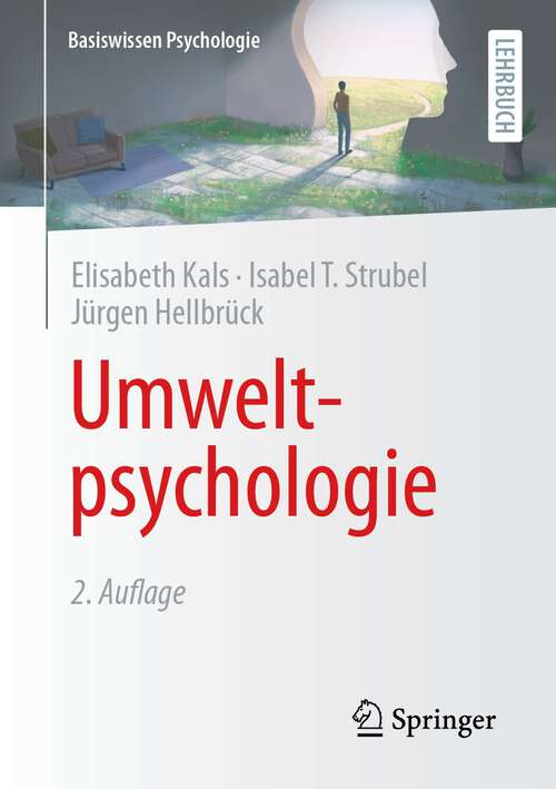 Book cover of Umweltpsychologie (2. Aufl. 2023) (Basiswissen Psychologie)