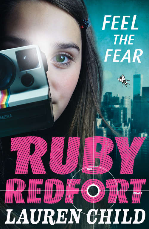 Book cover of Feel the Fear (ePub edition) (Ruby Redfort #4)