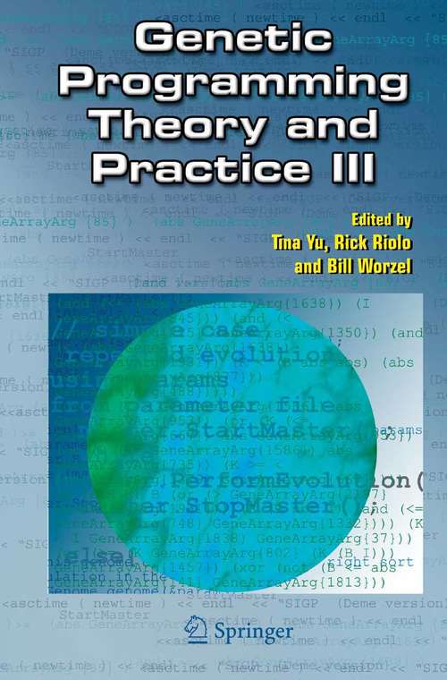 Book cover of Genetic Programming Theory and Practice III (2006) (Genetic Programming #9)