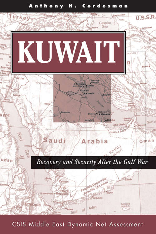 Book cover of Kuwait: Recovery And Security After The Gulf War