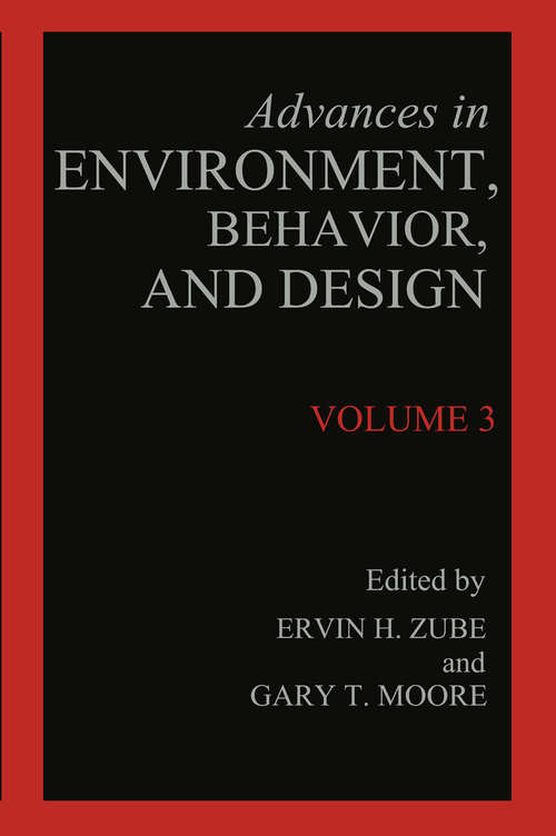 Book cover of Advances in Environment, Behavior, and Design: Volume 3 (1991) (Advances in Environment, Behavior and Design #3)