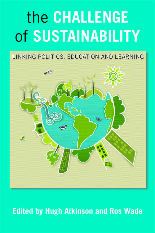Book cover of The challenge of sustainability: Linking politics, education and learning