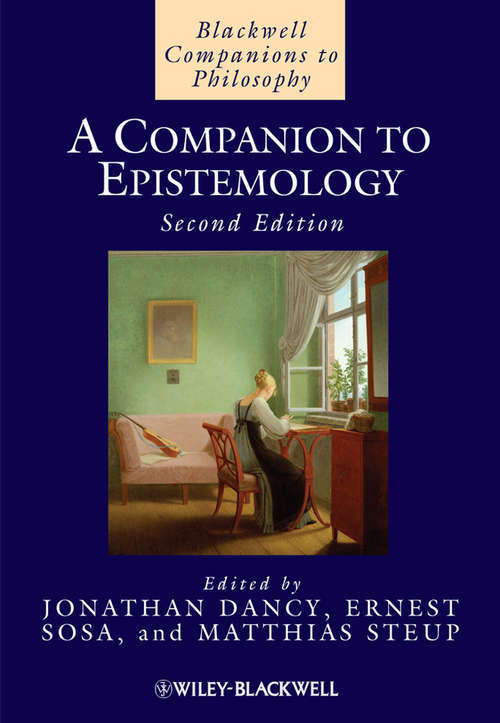 Book cover of A Companion to Epistemology (2) (Blackwell Companions to Philosophy)