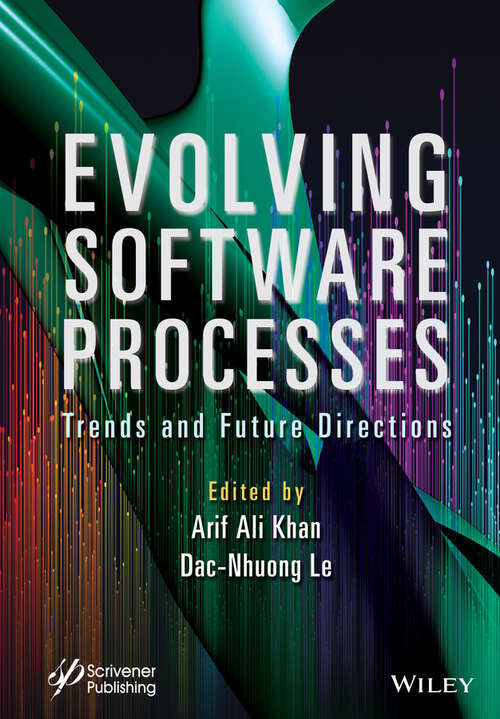 Book cover of Evolving Software Processes: Trends and Future Directions