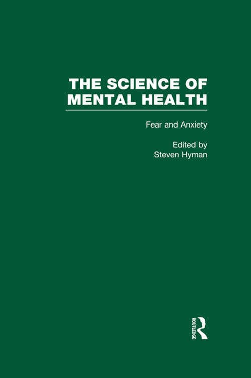 Book cover of Fear and Anxiety: The Science of Mental Health