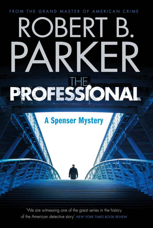 Book cover of The Professional (Spenser Ser. #37)