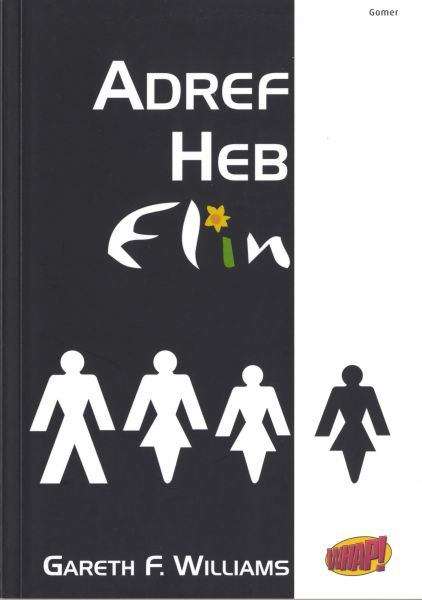 Book cover of Adref Heb Elin (Cyfres Whap!)