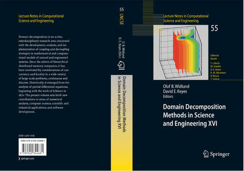 Book cover of Domain Decomposition Methods in Science and Engineering XVI (2007) (Lecture Notes in Computational Science and Engineering #55)