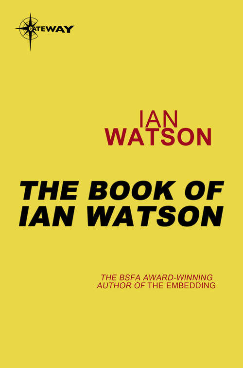 Book cover of The Book of Ian Watson