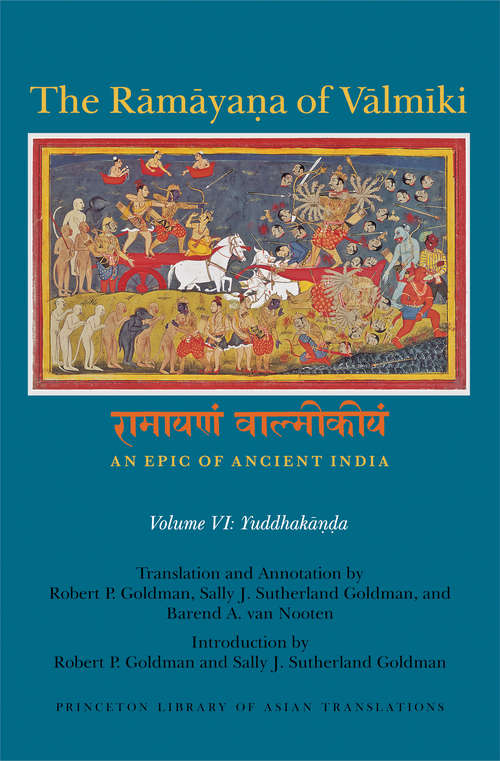 Book cover of The Rāmāyaṇa of Vālmīki: Yuddhakāṇḍa