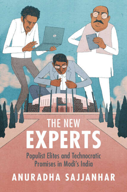 Book cover of The New Experts: Populist Elites and Technocratic Promises in Modi's India
