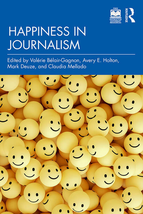 Book cover of Happiness in Journalism