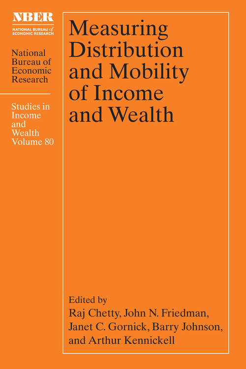 Book cover of Measuring Distribution and Mobility of Income and Wealth (National Bureau of Economic Research Studies in Income and Wealth)