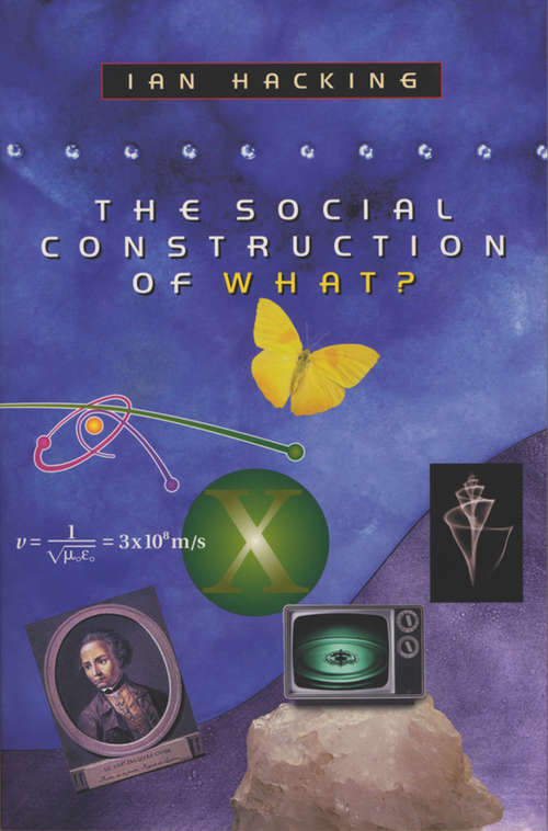Book cover of The Social Construction of What?