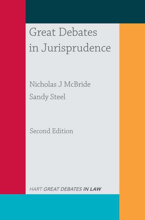Book cover of Great Debates in Jurisprudence (Great Debates in Law)