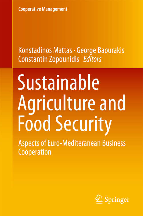 Book cover of Sustainable Agriculture and Food Security: Aspects of Euro-Mediteranean Business Cooperation (Cooperative Management)