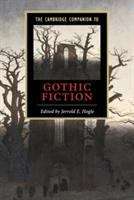 Book cover of The Cambridge Companion To Gothic Fiction (PDF)