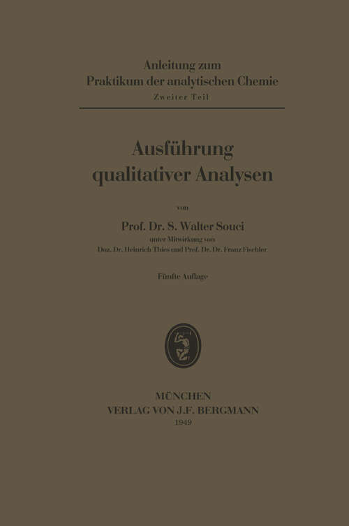 Book cover of Ausführung qualitativer Analysen (4. Aufl. 1941)