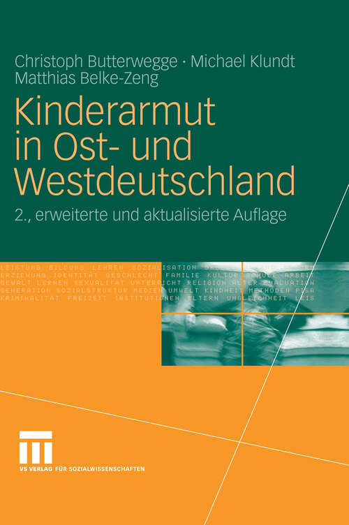Book cover of Kinderarmut in Ost- und Westdeutschland (2. Aufl. 2008)