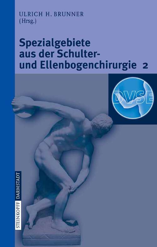 Book cover of Spezialgebiete aus der Schulter- und Ellenbogenchirurgie 2: Update 2006 (2007)