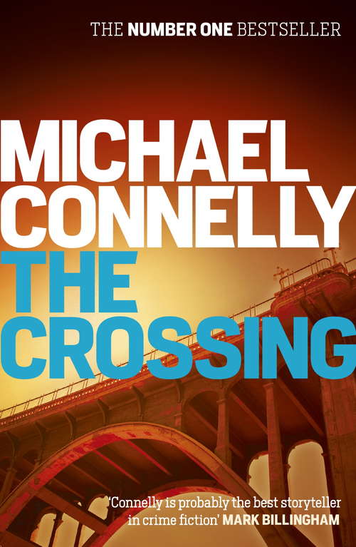 Book cover of The Crossing (Harry Bosch Series: Bk. 20)