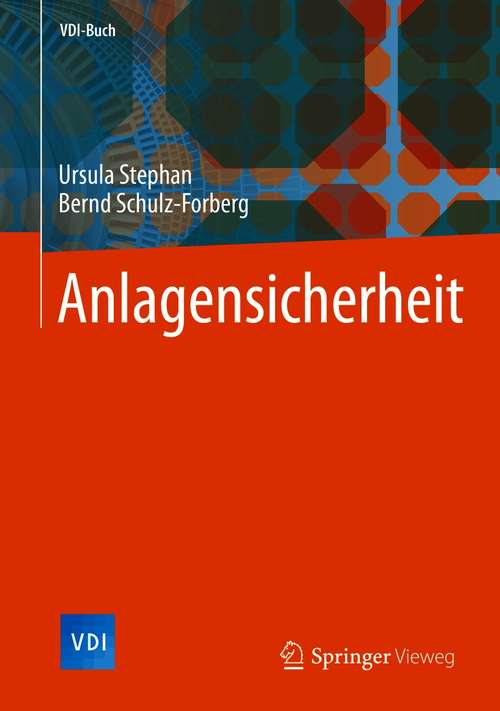 Book cover of Anlagensicherheit (1. Aufl. 2020) (VDI-Buch)