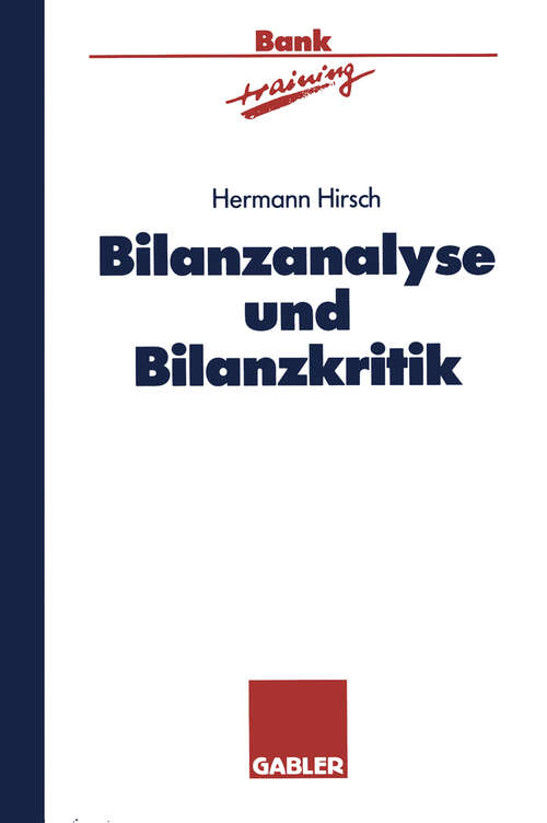 Book cover of Bilanzanalyse und Bilanzkritik (1997) (Banktraining)