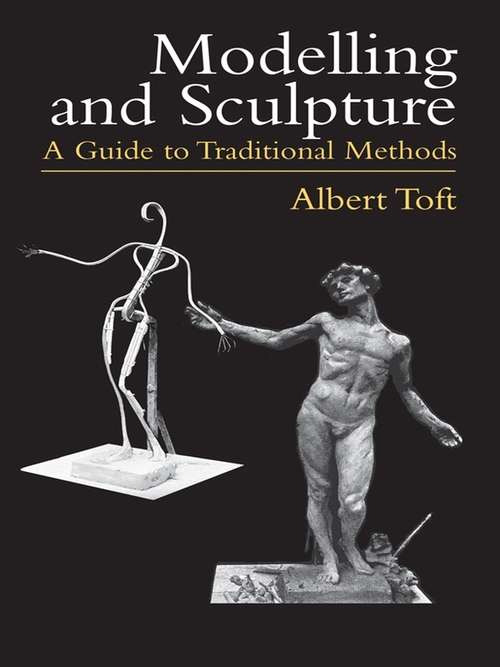 Book cover of Modelling and Sculpture: A Guide to Traditional Methods