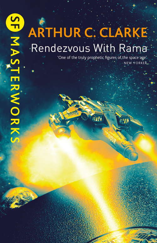 Book cover of Rendezvous With Rama (S.F. MASTERWORKS #1)