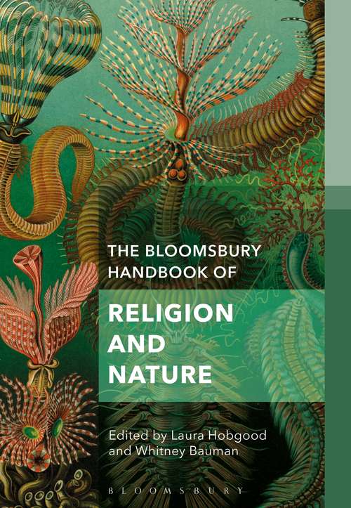Book cover of The Bloomsbury Handbook of Religion and Nature: The Elements (Bloomsbury Handbooks in Religion)