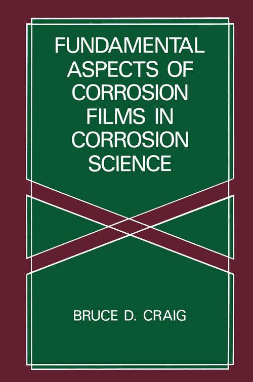 Book cover of Fundamental Aspects of Corrosion Films in Corrosion Science (1991)