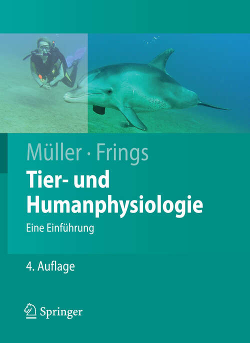 Book cover of Tier- und Humanphysiologie: Eine Einführung (4. Aufl. 2009) (Springer-Lehrbuch)