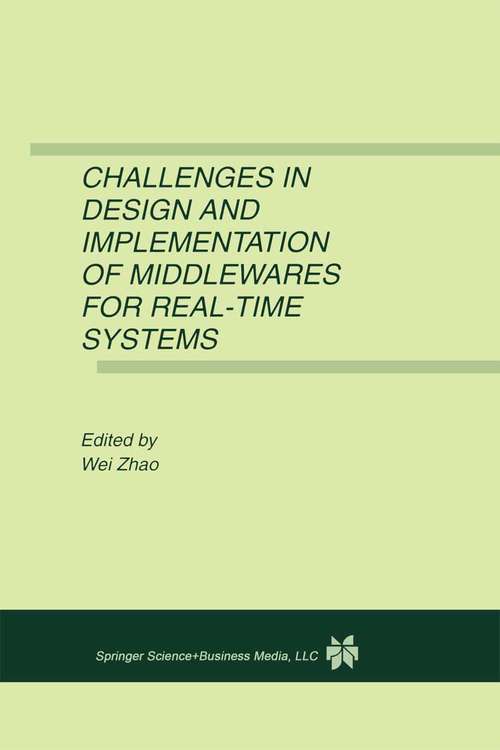 Book cover of Challenges in Design and Implementation of Middlewares for Real-Time Systems (2001)
