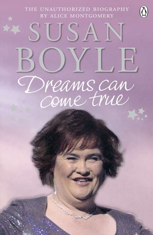 Book cover of Susan Boyle: Dreams Can Come True