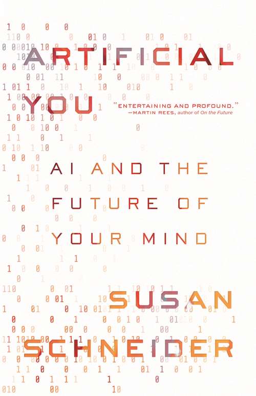 Book cover of Artificial You: AI and the Future of Your Mind
