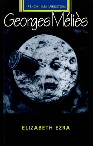 Book cover of Georges Melies (French Film Directors Series)
