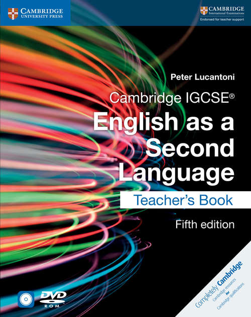 Book cover of Cambridge IGCSE® English as a Second Language Teacher’s Book (Fifth Edition) (PDF)