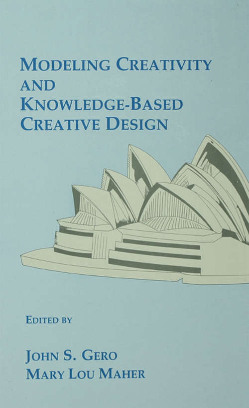 Book cover of Modeling Creativity and Knowledge-Based Creative Design