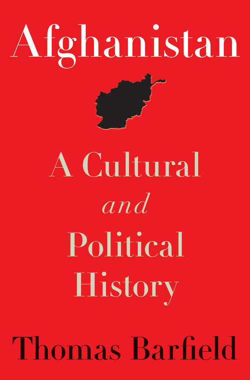 Book cover of Afghanistan: A Cultural and Political History
