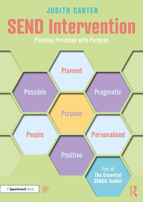 Book cover of SEND Intervention: Planning Provision with Purpose (The Essential SENCO Toolkit)