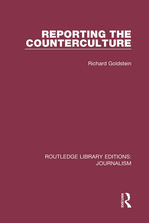 Book cover of Reporting the Counterculture