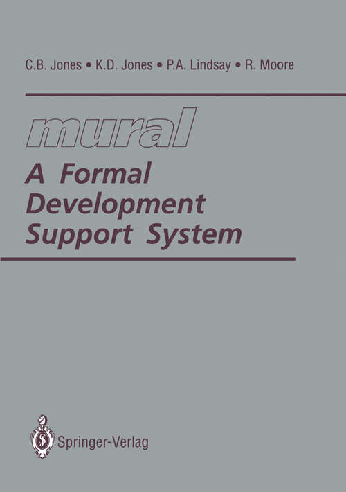 Book cover of mural: A Formal Development Support System (1991)
