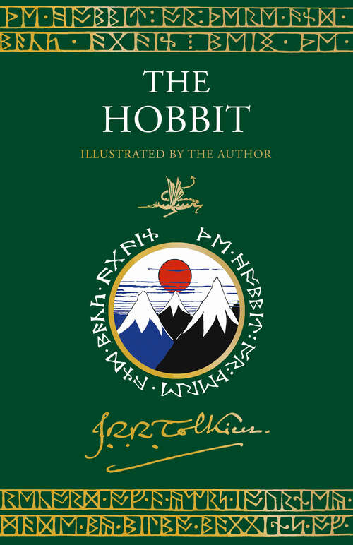 Book cover of The Hobbit: Illustrated By The Author (Illustrated edition)
