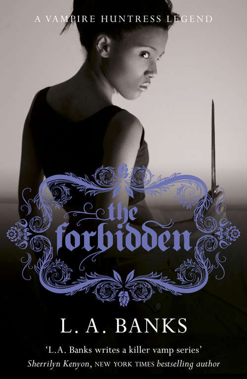 Book cover of The Forbidden: A Vampire Huntress Legend Book (VAMPIRE HUNTRESS LEGEND)