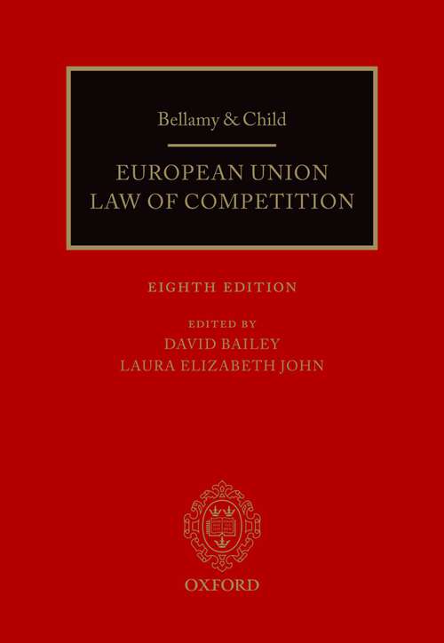 Book cover of Bellamy & Child: European Union Law of Competition