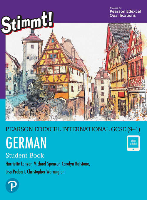 Book cover of Pearson Edexcel International GCSE (9-1) German Student Book ebook (Edexcel International GCSE)