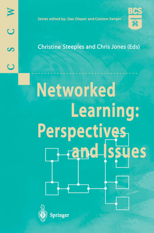 Book cover of Networked Learning: Perspectives and Issues (2002) (Computer Supported Cooperative Work)